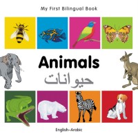 My First Bilingual Book of Animals in Arabic & English (boardbook)