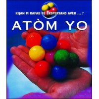 Study of Atoms in Haitian Creole / Atm Yo