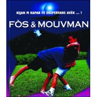 Study of Force and Motion in Haitian Creole / Fs ak Mouvman